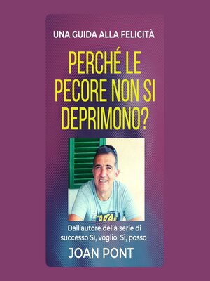 cover image of Perché le pecore non si deprimono? Una guida alla felicità